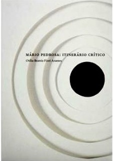 Mário Pedrosa: itinerário crítico