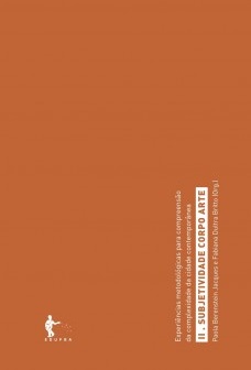 Experiências metodológicas para compreensão da complexidade da cidade contemporânea