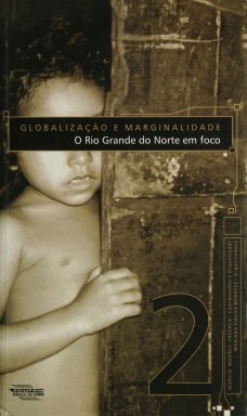 O Rio Grande do Norte em foco