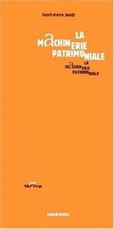 La machinerie patrimoniale