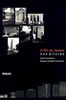 O Rio de Janeiro nas alturas