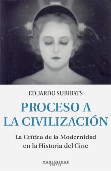 Proceso a la civilización