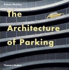 The architecture of parking