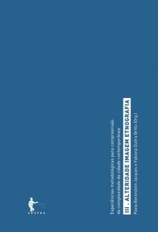 Experiências metodológicas para compreensão da complexidade da cidade contemporânea