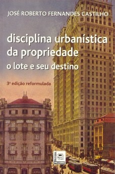 Disciplina urbanística da propriedade