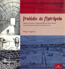 Prelúdio da metrópole