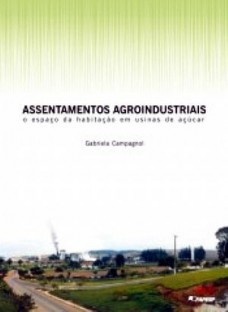 Assentamentos agroindustriais