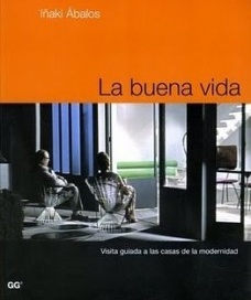 La buena vida