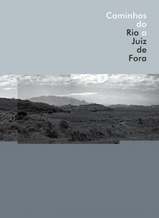 Caminhos do Rio a Juiz de Fora