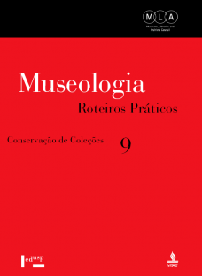 Museologia vol 9: roteiros práticos