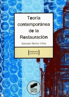 Teoría Contemporánea de la Restauración