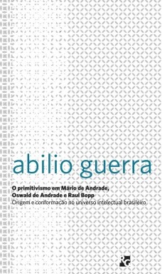 O primitivismo em Mario de Andrade, Oswald de Andrade e Raul Bopp