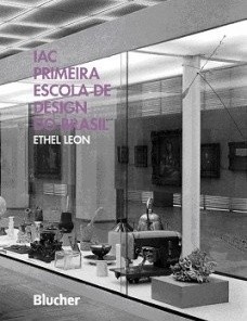 IAC - Primeira Escola de Design do Brasil