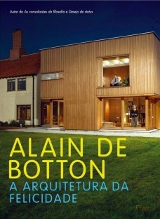 A arquitetura da felicidade