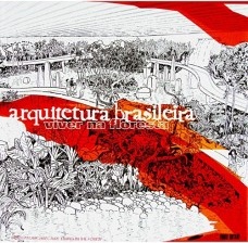 Arquitetura brasileira: viver na floresta
