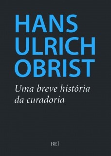 Uma breve história da curadoria