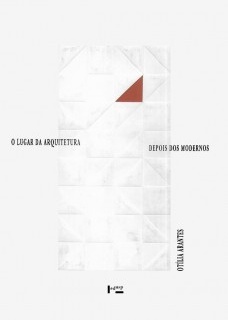 O lugar da arquitetura depois dos modernos