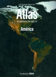 Atlas: Arquitecturas del siglo XXI