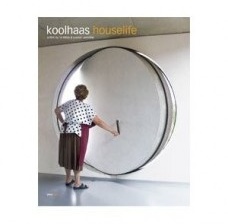 Koolhaas houselife