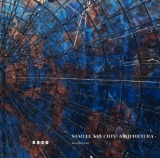 Samuel Kruchin: arquitetura