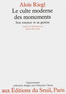 Le culte moderne des monuments