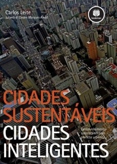Cidades sustentáveis cidades inteligentes